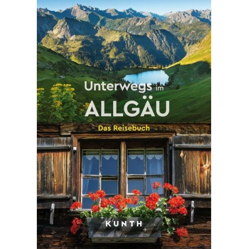 KUNTH Unterwegs im Allgäu