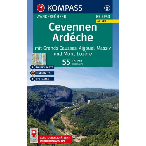 KOMPASS Wanderführer Cevennen, Ardéche mit Grands Causses, Aigoual-Massiv und Mont Lozère, 55 Touren mit Extra-Tourenkarte