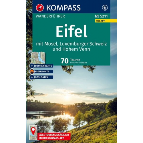 KOMPASS Wanderführer Eifel mit Mosel, Luxemburger Schweiz und Hohem Venn, 70 Touren mit Extra-Tourenkarte