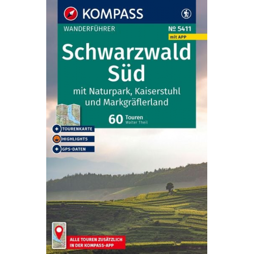 Walter Theil - KOMPASS Wanderführer Schwarzwald Süd mit Naturpark, Kaiserstuhl und Markgräflerland, 60 Touren mit Extra-Tourenkarte