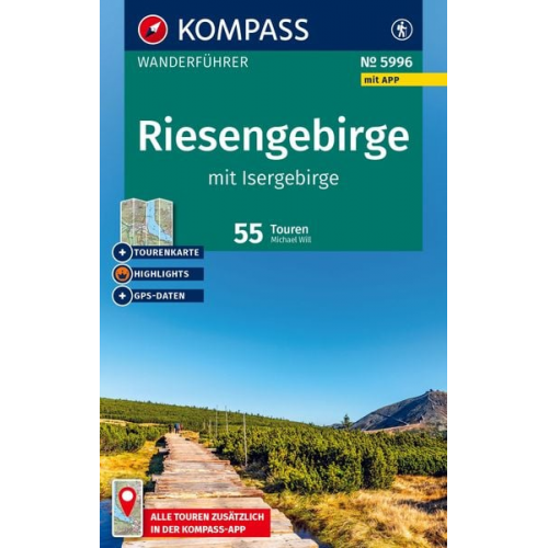 Michael Will - KOMPASS Wanderführer Riesengebirge mit Isergebirge, 55 Touren mit Extra-Tourenkarte