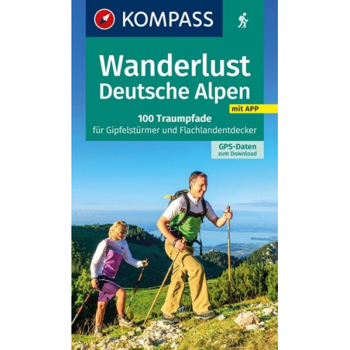 KOMPASS Wanderlust Deutsche Alpen