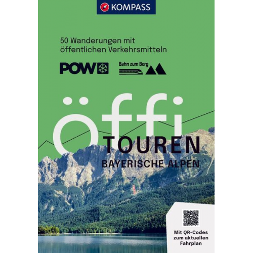 KOMPASS Öffi Touren Bayerische Alpen