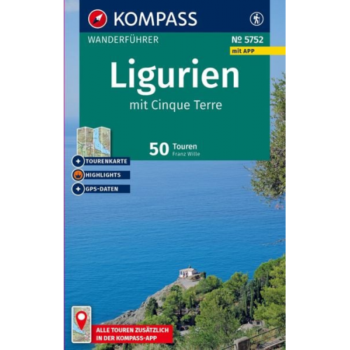 Franz Wille - KOMPASS Wanderführer Ligurien mit Cinque Terre, 50 Touren mit Extra-Tourenkarte