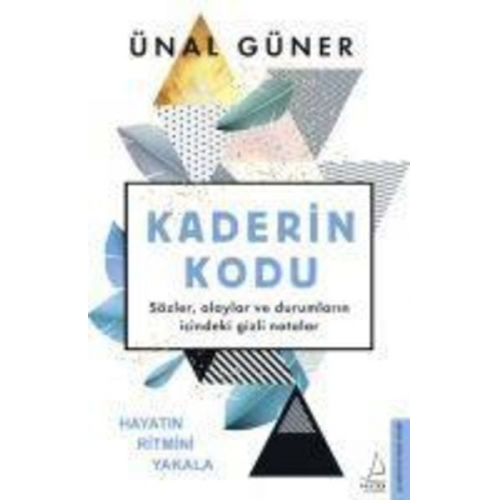 Ünal Güner - Kaderin Kodu