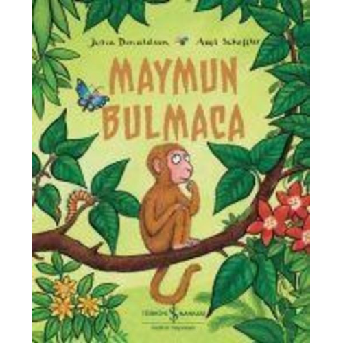 Julia Donaldson Axel Scheffler - Maymun Bulmaca