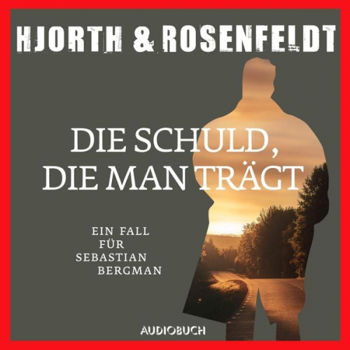 Michael Hjorth Hans Rosenfeldt - Die Schuld, die man trägt