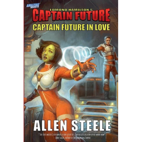 Allen Steele - Captain Future in Love