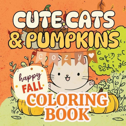 Lucy Gold - Cute Cats and Pumpkins Cozy Fall Coloring Book