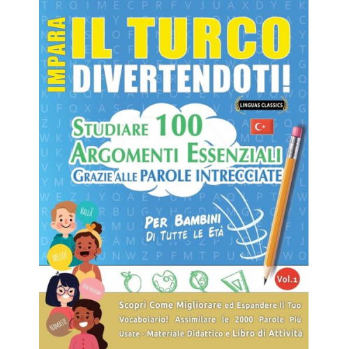 Linguas Classics - Impara Il Turco Divertendoti! - Per Bambini