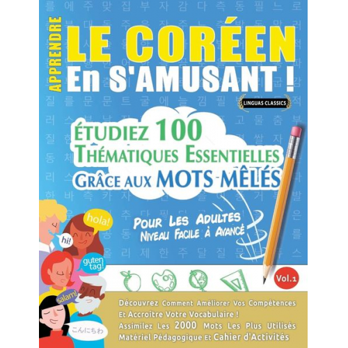 Linguas Classics - Apprendre Le Coréen En S'amusant - Pour Les Adultes