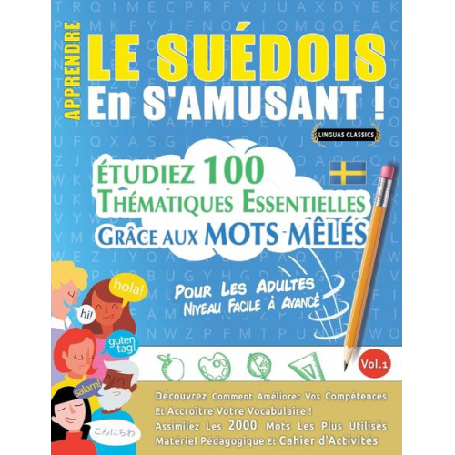 Linguas Classics - Apprendre Le Suédois En S'amusant - Pour Les Adultes