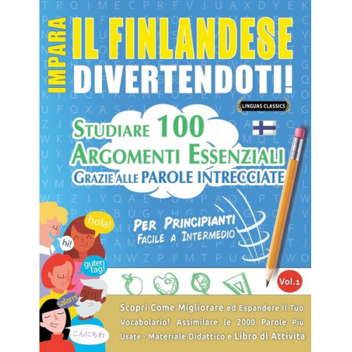 Linguas Classics - Impara Il Finlandese Divertendoti! - Per Principianti