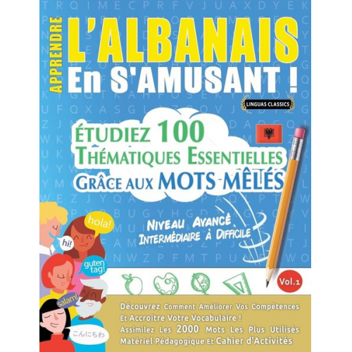 Linguas Classics - Apprendre L'albanais En S'amusant - Niveau Avancé