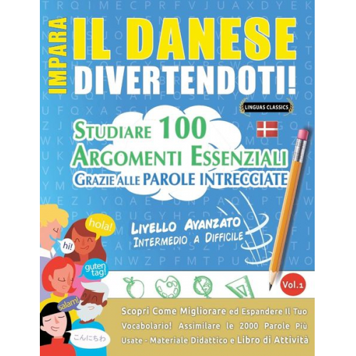 Linguas Classics - Impara Il Danese Divertendoti! - Livello Avanzato