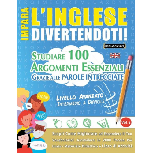 Linguas Classics - Impara L'inglese Divertendoti! - Livello Avanzato