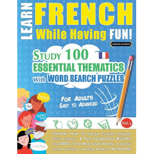 Linguas Classics - Learn French While Having Fun! - For Adults