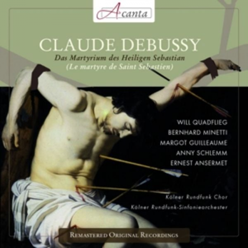 Claude Debussy - Debussy: Das Martyrium