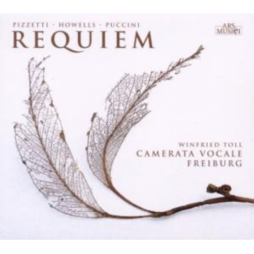 Ildebrando Pizzetti Herbert Howells Giacomo Puccini - Requiem