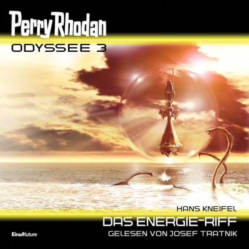 Hans Kneifel - Perry Rhodan Odyssee 3: Das Energie-Riff