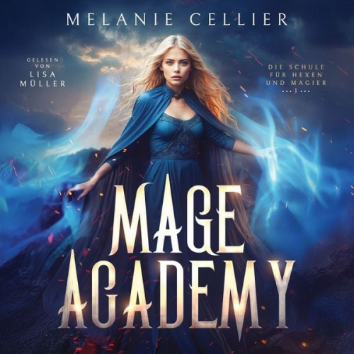 Melanie Cellier Winterfeld Verlag - Mage Academy - Die Schule der Hexen und Magier