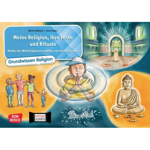 Meine Religion, ihre Feste und Rituale. Kinder der Weltreligionen erzählen von ihrem Glauben. Kamishibai Bildkartenset