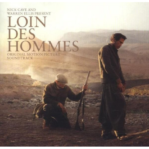 Nick Cave Warren Ellis - Loin Des Hommes