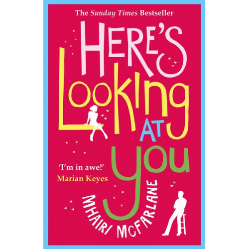 Mhairi McFarlane - Here's Looking At You