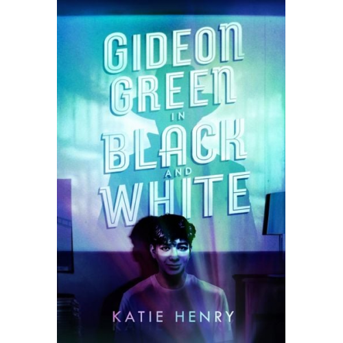 Katie Henry - Gideon Green in Black and White