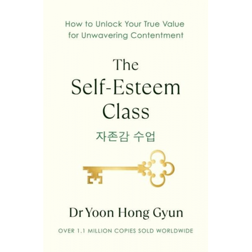 Yoon Hong Gyun - The Self-Esteem Class