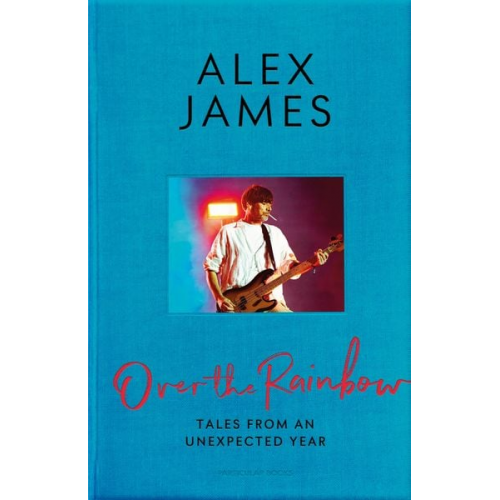 Alex James - Over the Rainbow