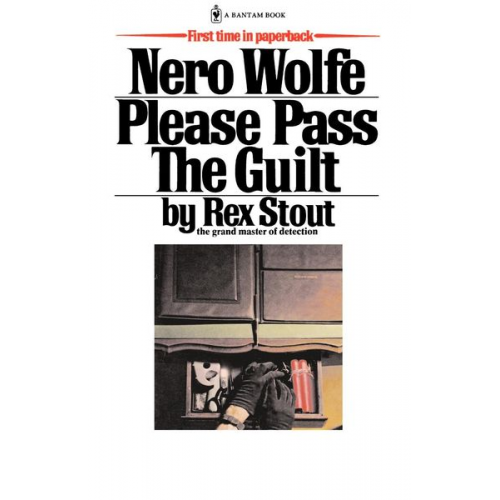 Rex Stout - Please Pass the Guilt