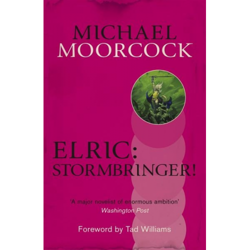 Michael Moorcock - Elric: Stormbringer!