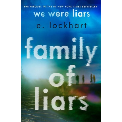 E. Lockhart - Family of Liars