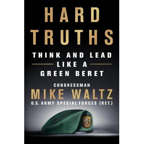 Mike Waltz - Hard Truths