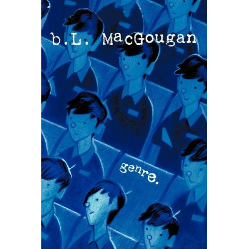 B. L. Macgougan - Genre