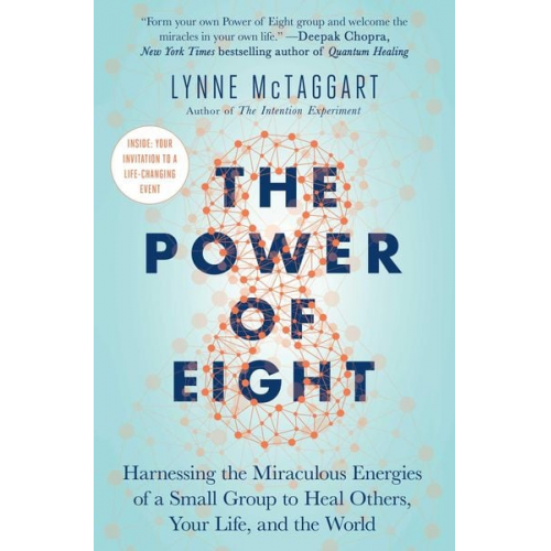 Lynne McTaggart - The Power of Eight