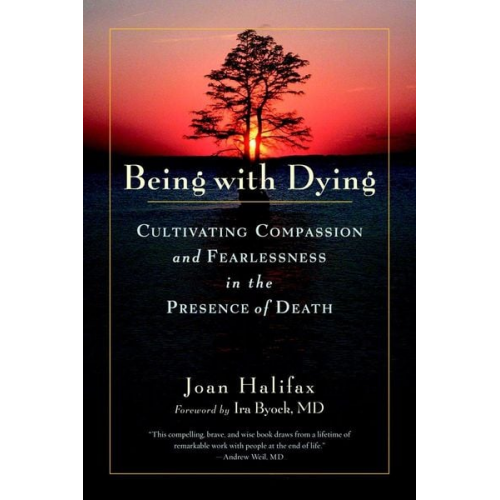 Joan Halifax - Being with Dying