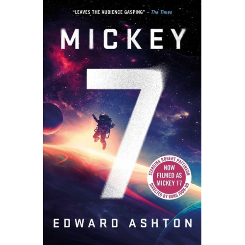 Edward Ashton - Mickey7