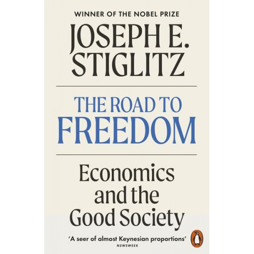 Joseph Stiglitz - The Road to Freedom