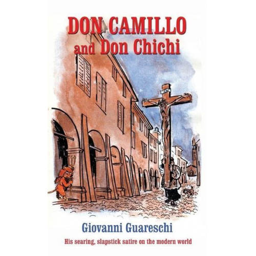 Giovanni Guareschi - Don Camillo and Don Chichi