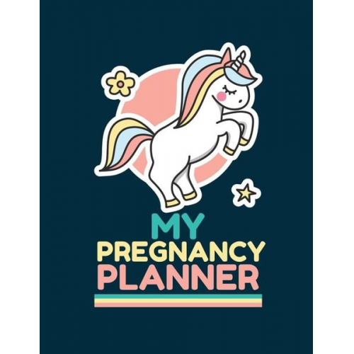 Patricia Larson - My Pregnancy Planner: New Due Date Journal Trimester Symptoms Organizer Planner New Mom Baby Shower Gift Baby Expecting Calendar Baby Bump D