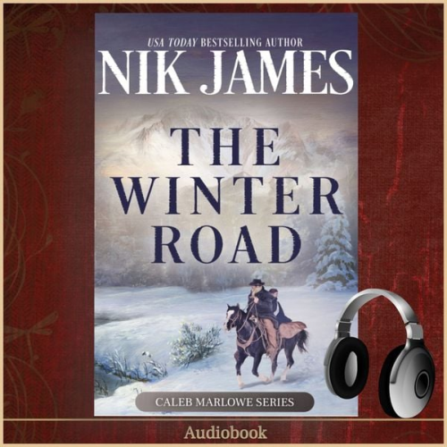 May McGoldrick Jan Coffey - The Winter Road (An Action-Packed Holiday/Christmas Western)