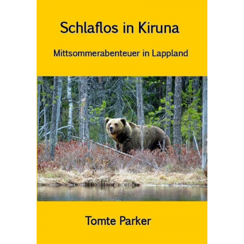 Tomte Parker - Schlaflos in Kiruna