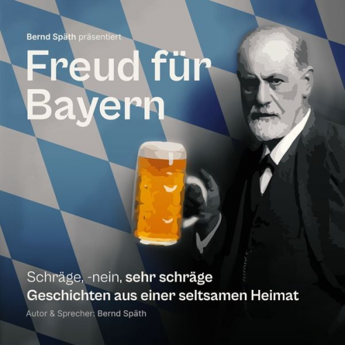 Bernd Späth - Freud für Bayern