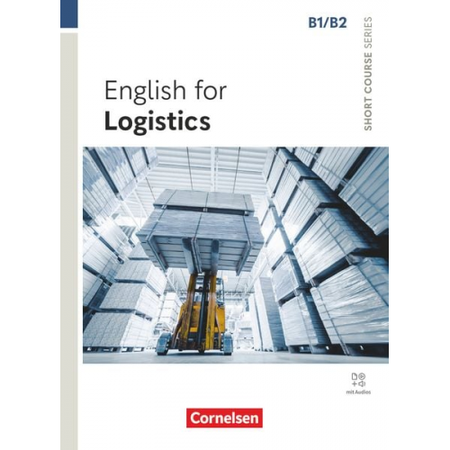 Wiktoria Allan - Short Course Series - English for Special Purposes B1/B2 - English for Logistics - Edition 2025 - Coursebook with Online Audio Files