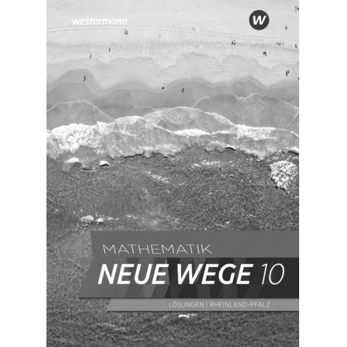 Mathematik Neue Wege SI 10. Lösungen. Für Rheinland-Pfalz