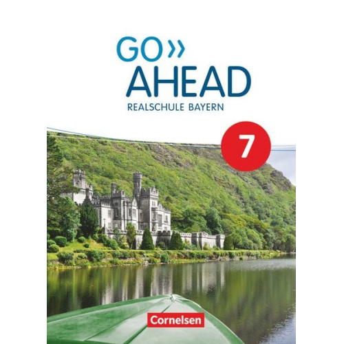 Ursula Fleischhauer Rebecca Robb Benne Christina Forstner Annette Baader Klaus Berold - Go Ahead 7. Jahrgangsstufe - Ausgabe für Realschulen in Bayern - Schülerbuch