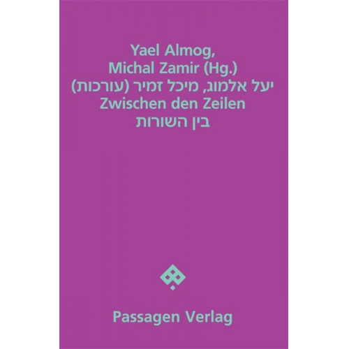 Yael Almog Michal Zamir - Zwischen den Zeilen