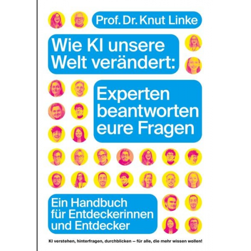 Knut Linke - Wie KI unsere Welt verändert: Experten beantworten eure Fragen